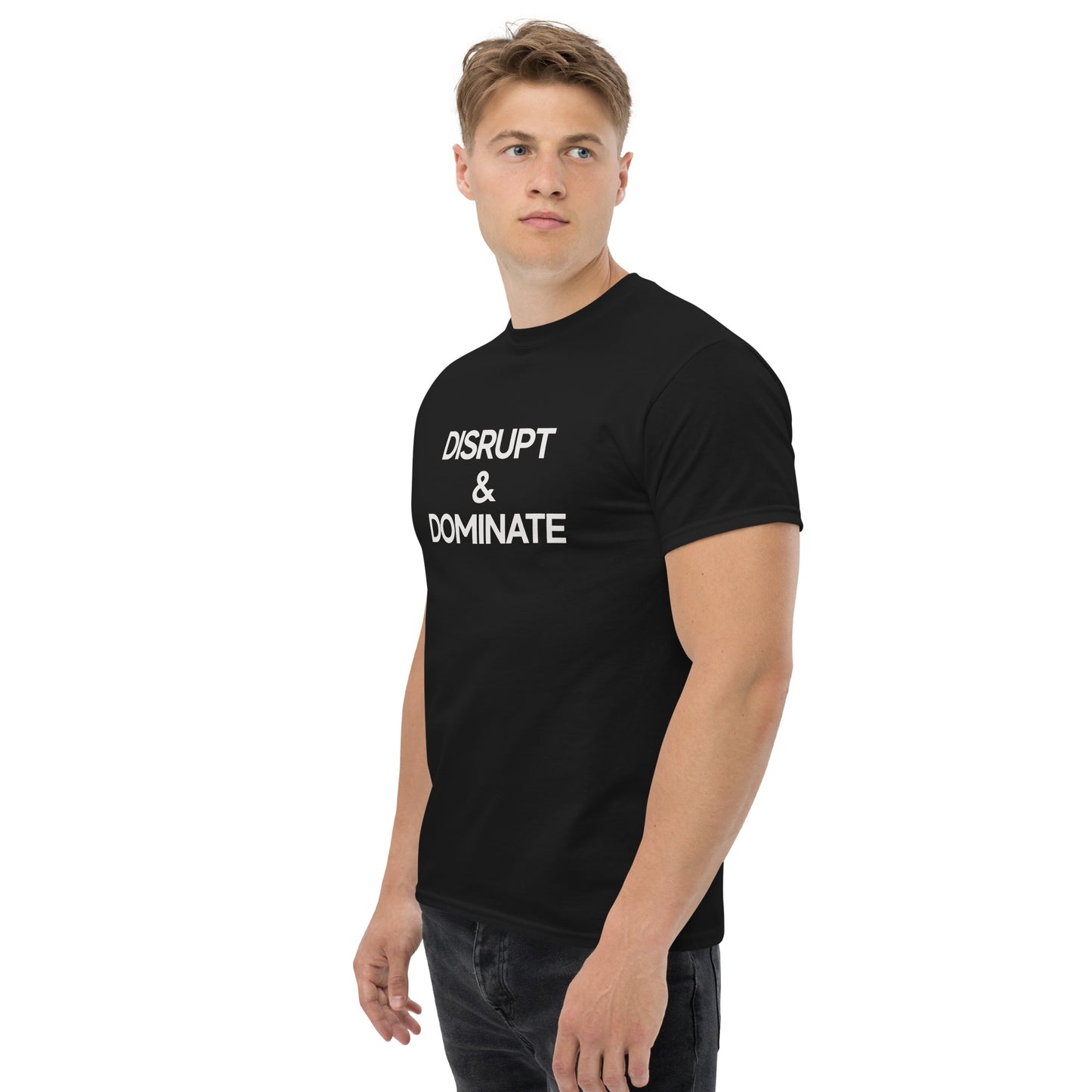 Disrupt & Dominate - Luxury Men's Black T-Shirt