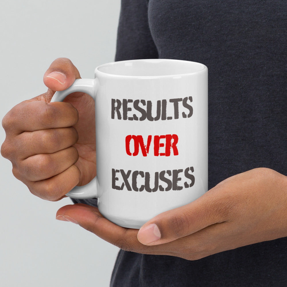 Results Over Excuses - White glossy mug