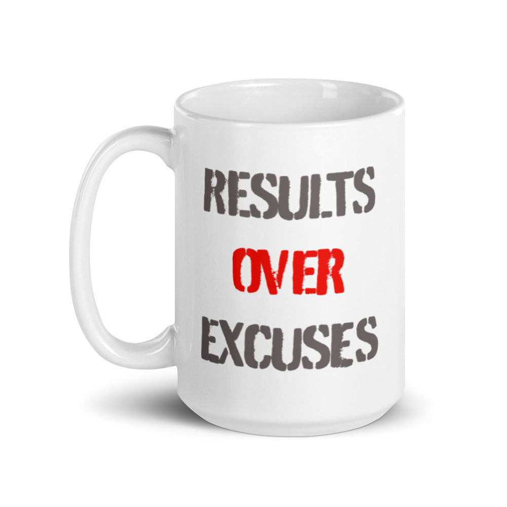 Results Over Excuses - White glossy mug