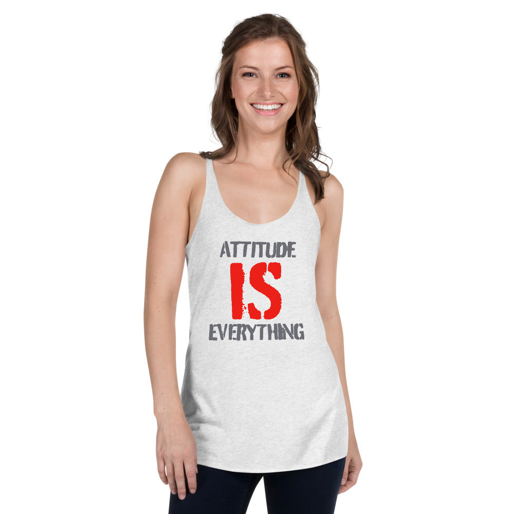 Attitude Is Everything - Women's Racerback Tank