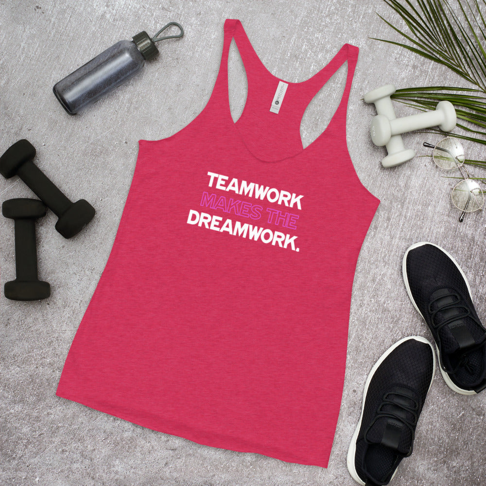 Teamwork Makes The Dreamwork - Women's Racerback Tank